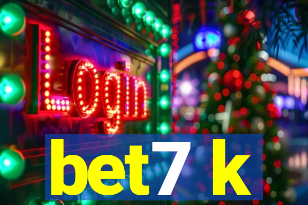 bet7 k